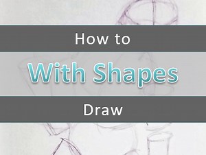 Drawing with Shapes - Teach Yourself to Draw